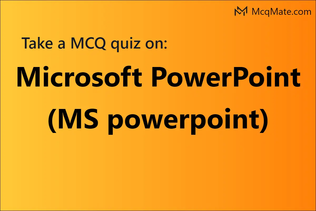 Microsoft PowerPoint (MS powerpoint) online practice test