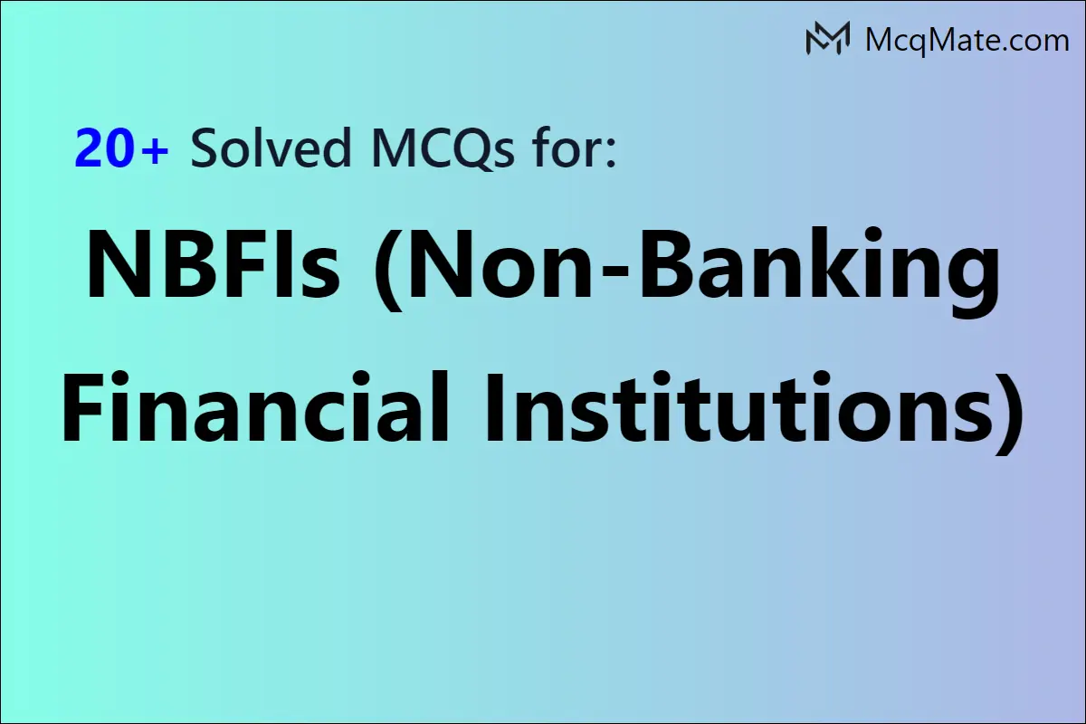 nbfis-non-banking-financial-institutions-solved-mcqs-with-pdf-download