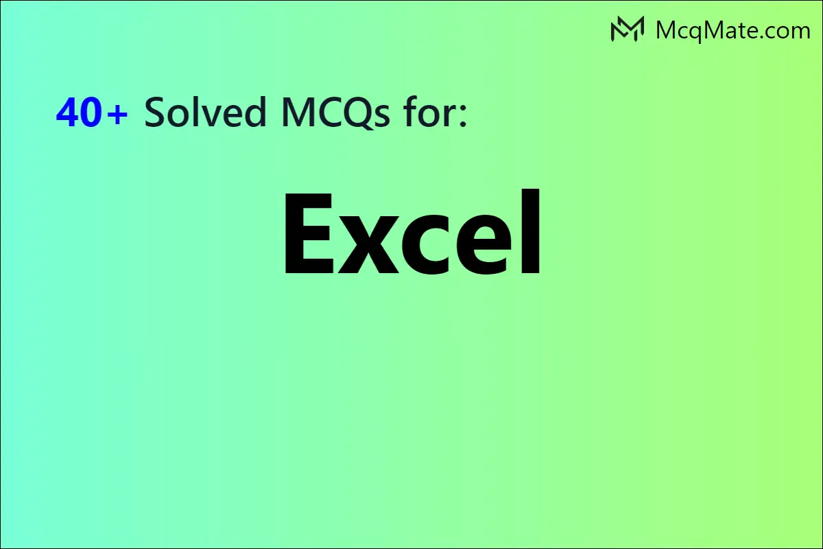 Excel Solved MCQs With PDF Download