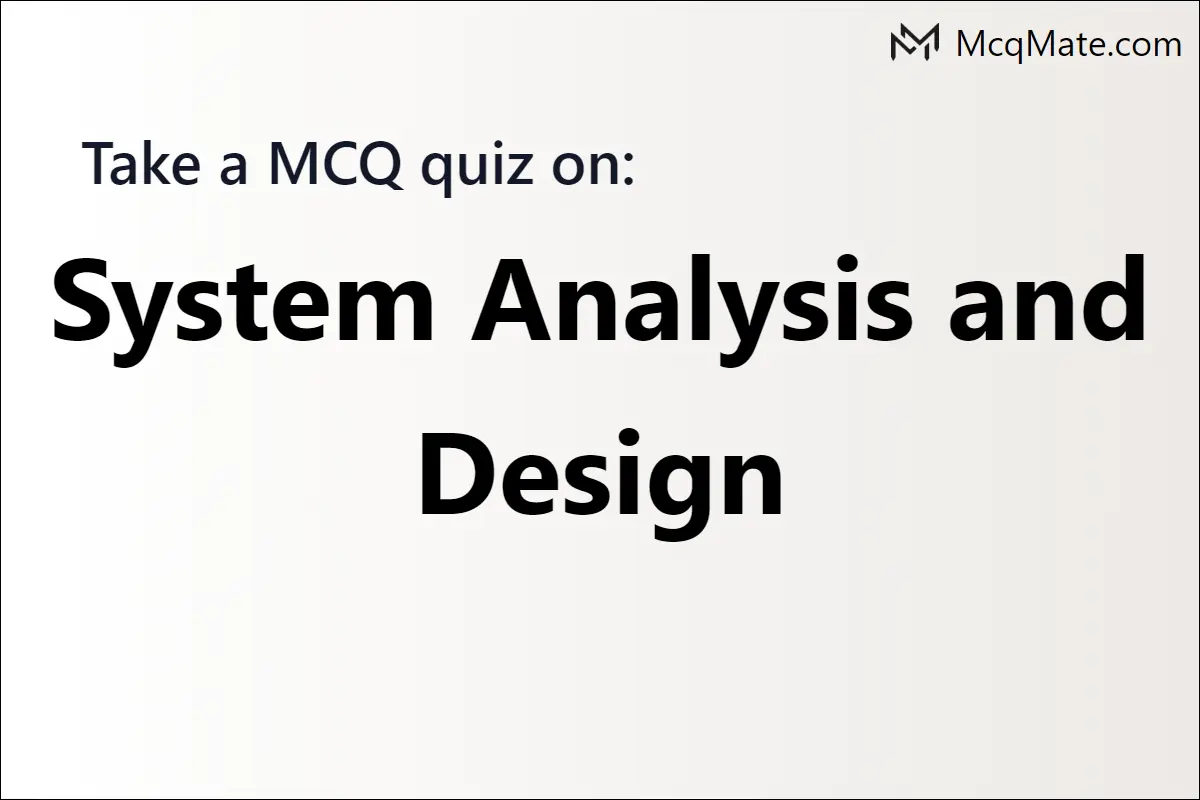 System Analysis and Design online practice test